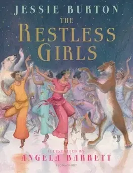 V cudzom jazyku The Restless Girls - Jessie Burton,Angela Barrett