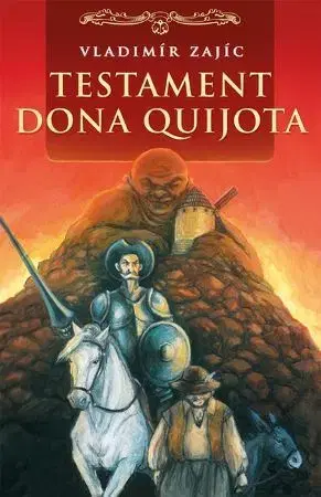 Sci-fi a fantasy Testament Dona Quijota - Vladimír Zajíc