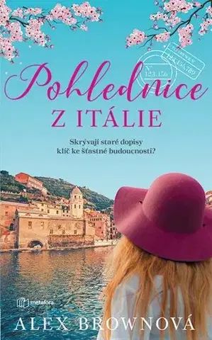Romantická beletria Pohlednice z Itálie - Alex Brownová