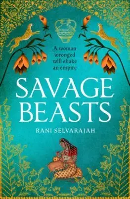 Historické romány Savage Beasts - Rani Selvarajah
