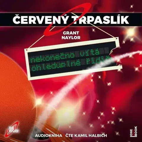 Sci-fi a fantasy OneHotBook Červený trpaslík 1. - Nekonečno vítá ohleduplné řidiče - audiokniha