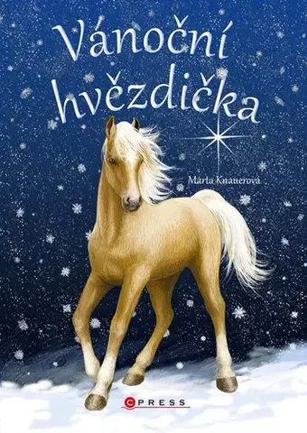 Pre deti a mládež - ostatné Vánoční hvězdička - Marta Knauerová