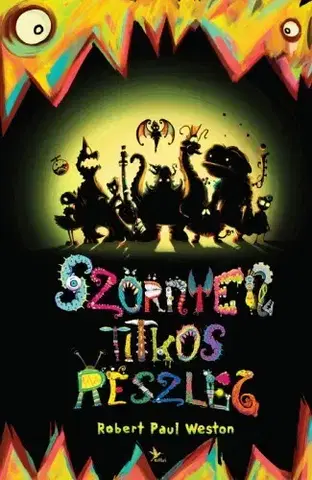 Dobrodružstvo, napätie, western Szörnyen Titkos Részleg - Robert Paul Weston