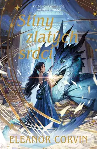 Rozprávky Stíny zlatých srdcí - Eleanor Corvin