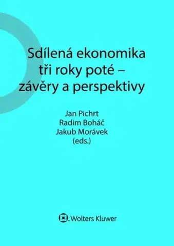 Ekonómia, Ekonomika Sdílená ekonomika tři roky poté - Kolektív autorov