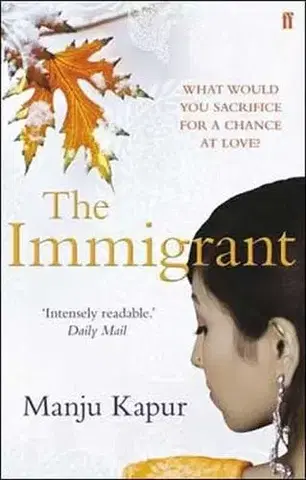 Cudzojazyčná literatúra The Immigrant - Manju Kapur