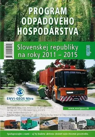 Ekológia, meteorológia, klimatológia Program odpadového hospodárstva SR na roky 2011-2015