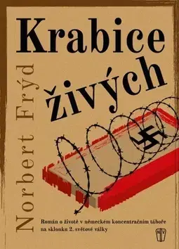Historické romány Krabice živých - Norbert Frýd