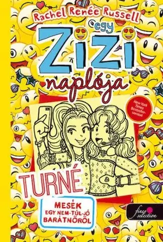 Dobrodružstvo, napätie, western Egy zizi naplója 14. Turné - Mesék egy nem túl jó barátnőről - Rachel Renée Russell,Adrienn Neset