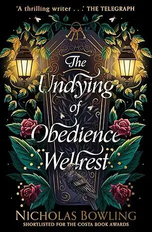 Sci-fi a fantasy The Undying of Obedience Wellrest - Nicholas Bowling