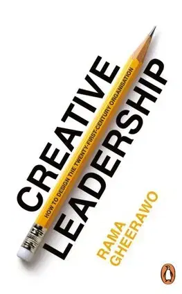 Manažment Creative Leadership - Rama Gheerawo