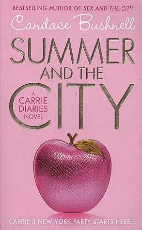 Cudzojazyčná literatúra Summer and the City - Candace Bushnellová