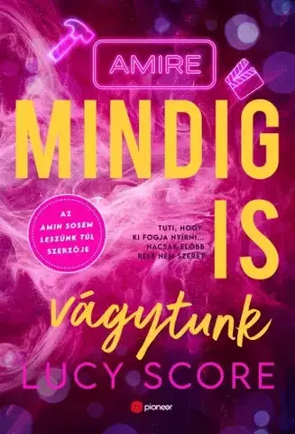 Romantická beletria Amire mindig is vágytunk - Lucy Score