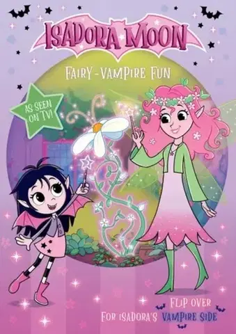 Nalepovačky, vystrihovačky, skladačky Isadora Moon: Fairy-Vampire Fun, a fun two-in-one flip book packed with puzzles, colouring, drawing, and stickers (as seen on TV) - Oxford Children's
