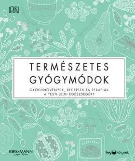 Alternatívna medicína - ostatné Természetes gyógymódok