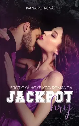 Romantická beletria Jackpot hry - Ivana Petrová