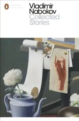 Svetová beletria Collected Stories - Vladimir Nabokov