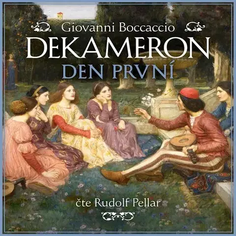 Svetová beletria Tympanum Dekameron - Den první