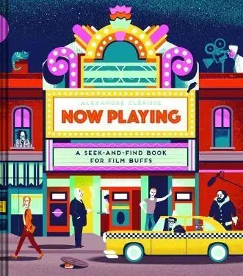 Umenie - ostatné Now Playing - A Seek-and-Find Book for Film Buffs - Alexandre Clérisse