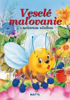 Leporelá, krabičky, puzzle knihy Veselé maľovanie s usilovnou včielkou