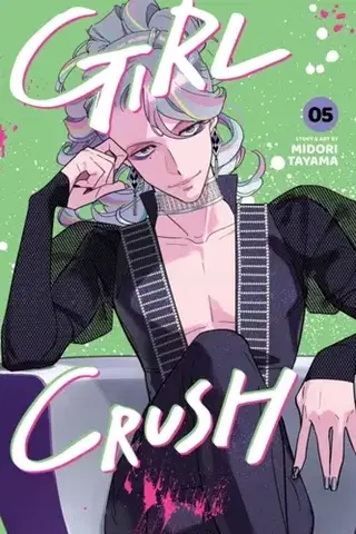 Beletria - ostatné Girl Crush, Vol. 5 - Midori Tayama