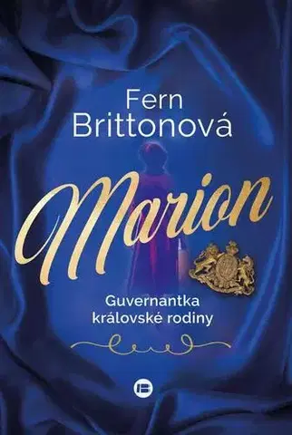 Historické romány Marion, guvernantka královské rodiny - Fern Britton
