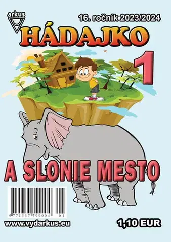 Pre deti a mládež - ostatné Hádajko 1 2024 a slonie mesto - Jela Mlčochová