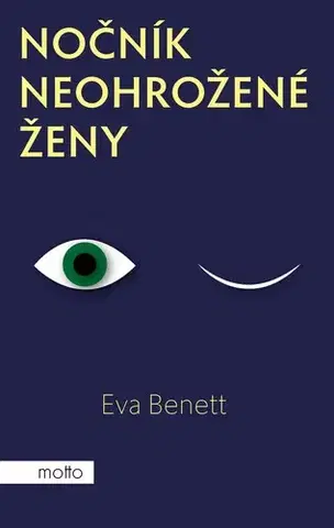 Romantická beletria Nočník neohrožené ženy - Eva Benett
