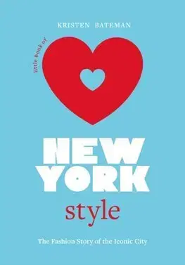 Dizajn, úžitkové umenie, móda Little Book of New York Style - Kristen Bateman