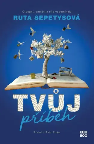 Romantická beletria Tvůj příběh - Ruta Sepetysová