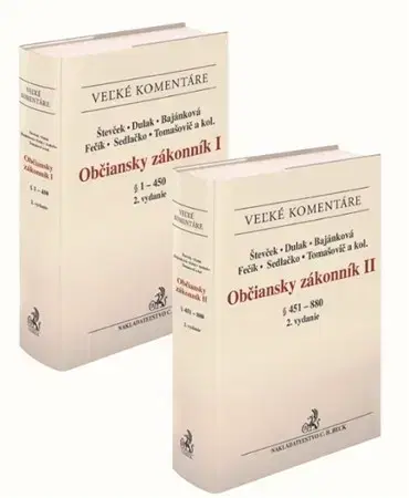 Občianske právo Občiansky zákonník I a II. zväzok. Komentár (2. vydanie) - Kolektív autorov,Marek Števček