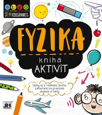 Veda a technika Kniha aktivít - Fyzika