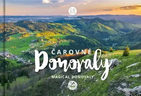 Encyklopédie, obrazové publikácie Čarovné Donovaly / Magical Donovaly - Martin Kmeť,Kolektív autorov