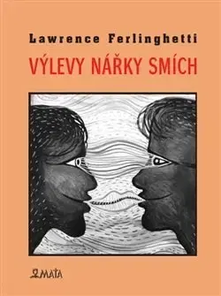 Svetová poézia Výlevy Nářky Smích - Lawrence Ferlinghetti