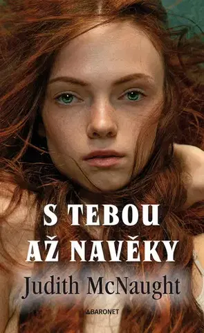 Beletria - ostatné S tebou až navěky - Judith McNaught