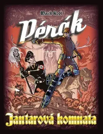 Komiksy Pérák: Jantarová komnata - Petr Macek,Petr Kopl