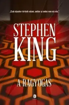 Detektívky, trilery, horory A ragyogás - Stephen King