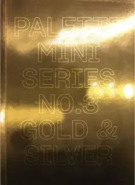 Dizajn, úžitkové umenie, móda Palette Mini Series 03: Gold & Silver