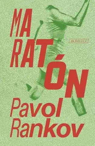 Slovenská beletria Maratón - Pavol Rankov