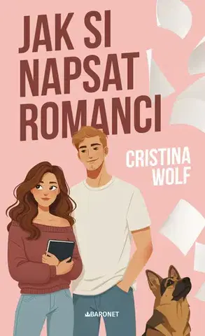 Beletria - ostatné Jak si napsat romanci - Cristina Wolf