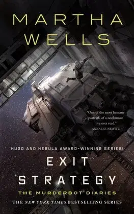 Sci-fi a fantasy Exit Strategy - Martha Wells
