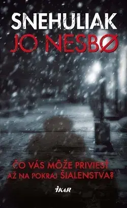 Detektívky, trilery, horory Snehuliak - Jo Nesbo