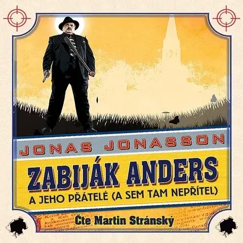 Humor a satira Panteon Zabiják Anders a jeho přátelé (a sem tam nepřítel)