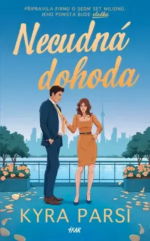 Romantická beletria Necudná dohoda - Kyra Parsi