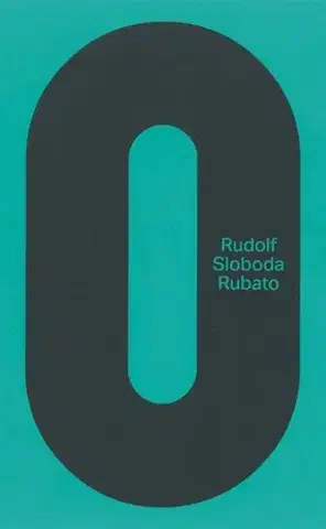 Romantická beletria Rubato - Rudolf Sloboda