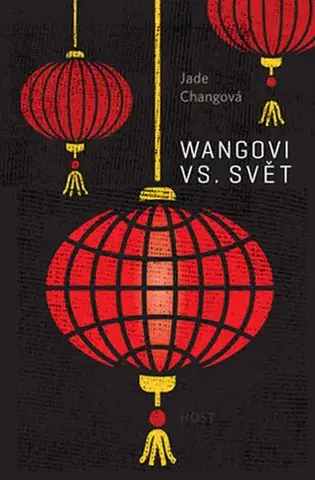 Svetová beletria Wangovi versus svět - Jade Changová