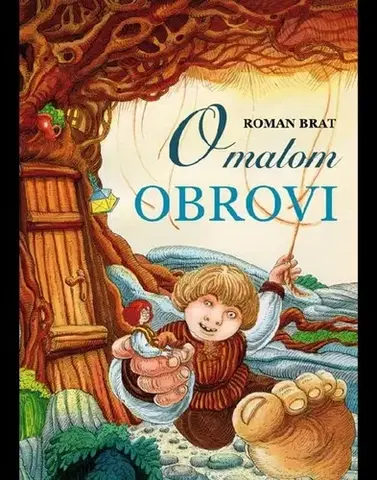 Pre deti a mládež - ostatné O malom obrovi - Roman Brat