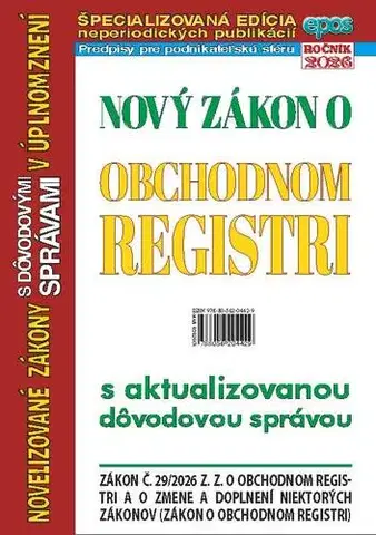 Zákony, zbierky zákonov Nový zákon o obchodnom registri 6/2026