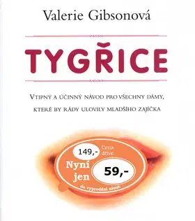 Partnerstvo Tygřice - Valerie Gibsonová