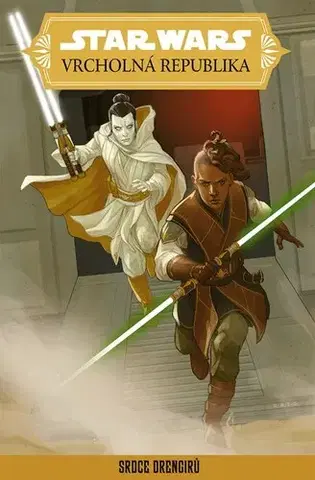 Sci-fi a fantasy Star Wars – Vrcholná Republika – Srdce Drengirů - Kolektív autorov,Kolektív autorov,Lubomír Šebesta